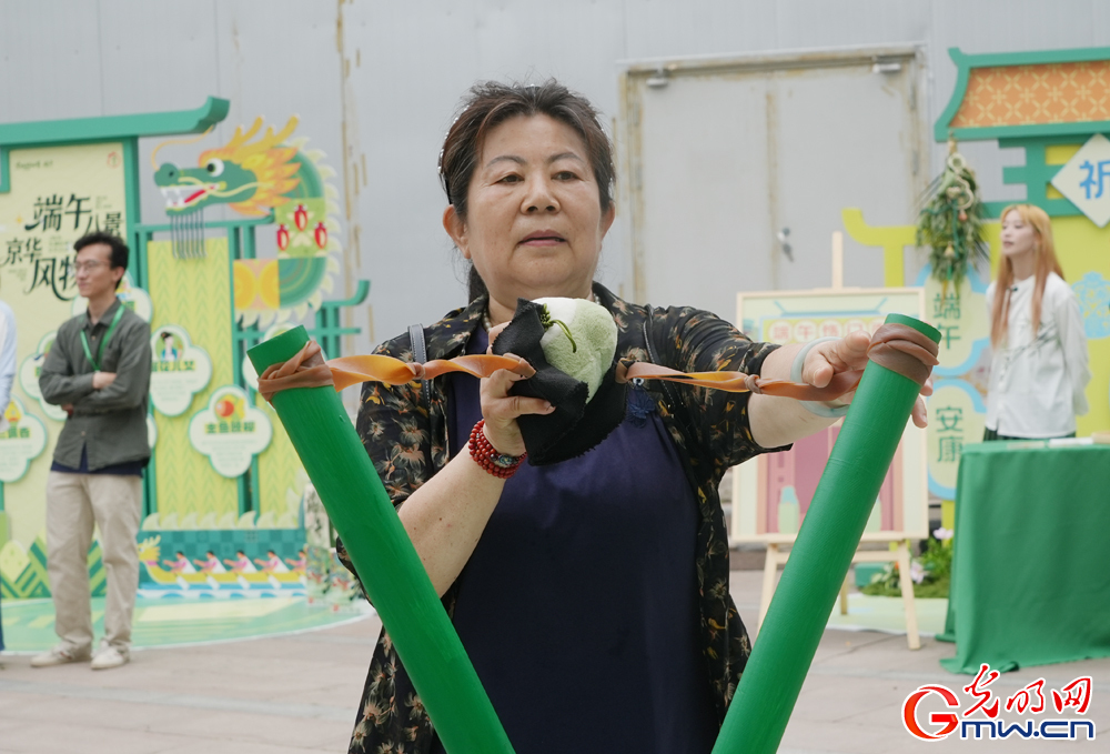 【网络中国节】端午活动“京味儿”足 【网络中国节】端午活动“京味儿”足